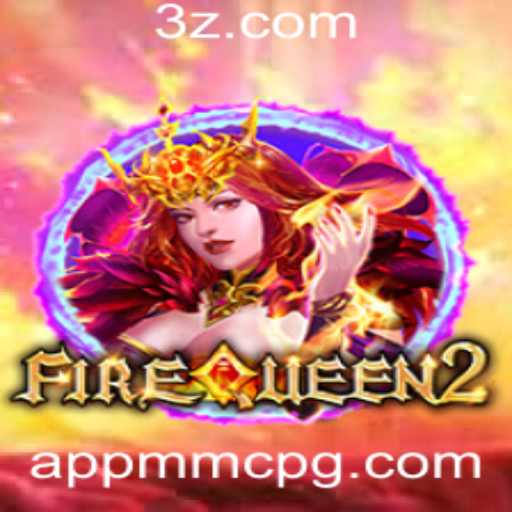 Explorando o Universo de FireQueen2: O Novo Fascínio do MMCGP